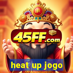 heat up jogo